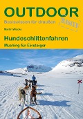 Cover-Bild zum Titel 'Hundeschlittenfahren' von 'Martin Wlecke'