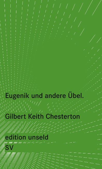 Eugenik und andere Übel - Gilbert Keith Chesterton