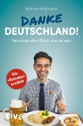 Cover-Bild zum Titel 'Danke, Deutschland!' von 'Bahman Shahozaini'
