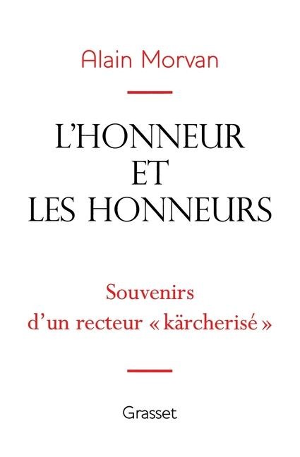 L Honneur Et Les Honneurs - Alain Morvan