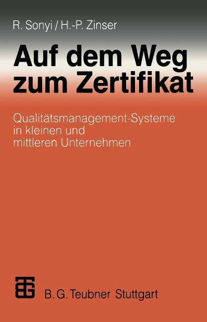 Auf dem Weg zum Zertifikat - Richard Sonyi, Hans-Peter Zinser
