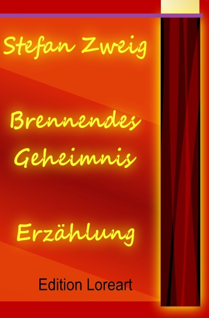 Brennendes Geheimnis - Stefan Zweig