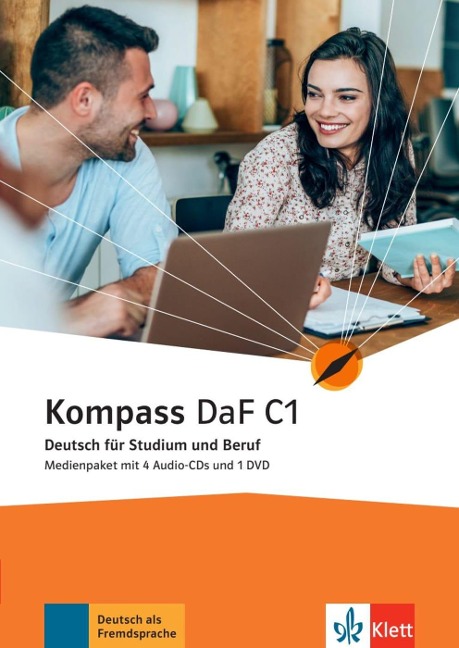 Kompass DaF C1. Medienpaket (4 Audio-CDs + DVD) - Ilse Sander, Daniela Schmeiser, Birgit Braun, Nadja Fügert, Friederike Jin