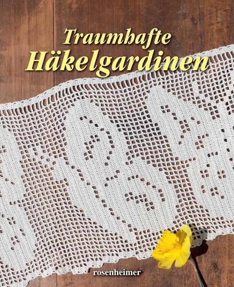 Traumhafte Häkelgardinen - 