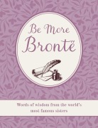 Cover-Bild zum Titel 'Be More Brontë' von ''