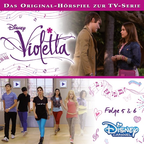 Violetta: Folge 05 & 06 (Hörspiel zur Disney TV-Serie) - 