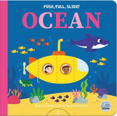 Push, Pull, Slide! Ocean - Bobbie Brooks