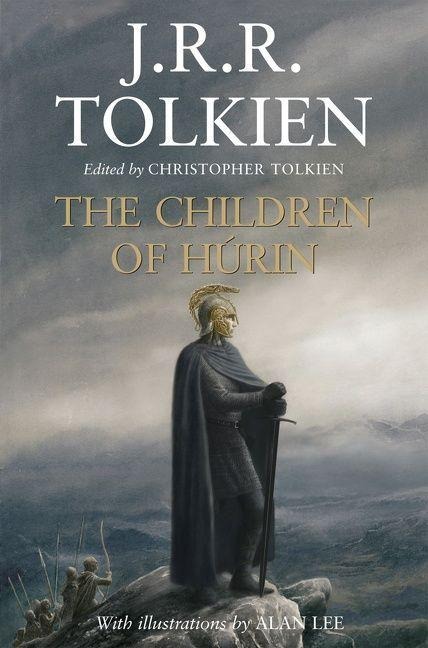 The Children of Húrin - J R R Tolkien, Christopher Tolkien