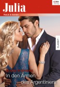 Cover-Bild zum Titel 'In den Armen des Argentiniers' von 'Susan Stephens'