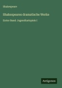 Cover-Bild zum Titel 'Shakespeares dramatische Werke' von 'Shakespeare'
