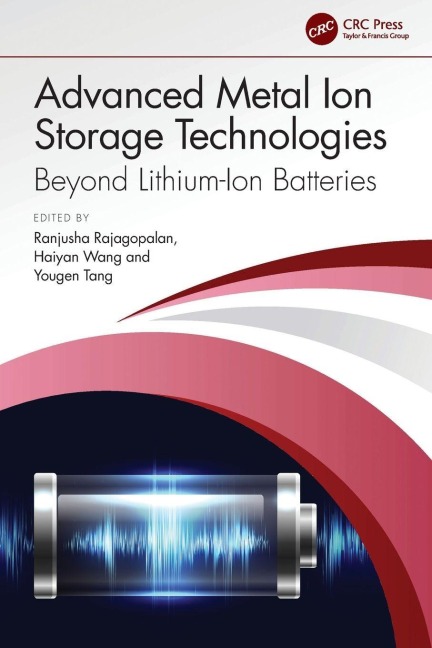 Advanced Metal Ion Storage Technologies - 