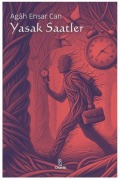 Cover-Bild zum Titel 'Yasak Saatler' von 'Agah Ensar Can'