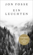 Cover-Bild zum Titel 'Ein Leuchten' von 'Jon Fosse'