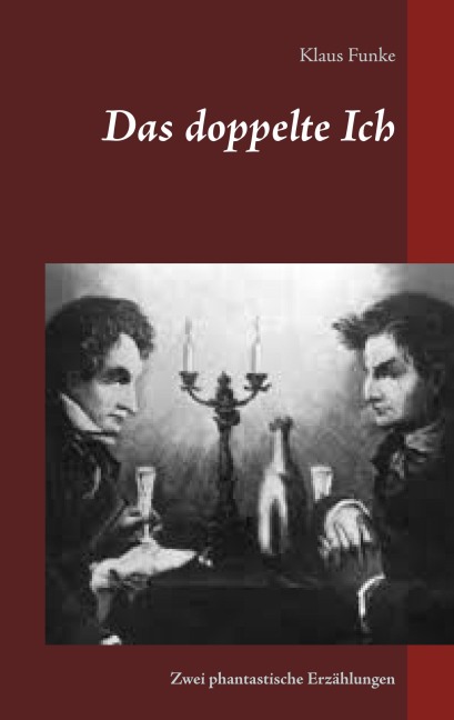 Das doppelte Ich - Klaus Funke