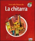 Cover-Bild zum Titel 'La chitarra. Hotel della chitarra blu' von ''