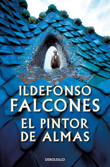 El pintor de almas - Ildefonso Falcones