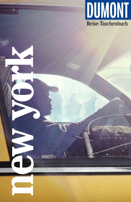 DUMONT Reise-Taschenbuch Reiseführer New York - Sebastian Moll