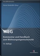 Cover-Bild zum Titel 'WEG - Kommentar und Handbuch zum Wohnungseigentumsrecht' von 'Johanna Schmidt-Räntsch, Nicole Vandenhouten'
