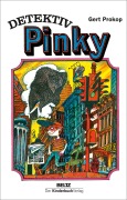 Cover-Bild zum Titel 'Detektiv Pinky' von 'Gert Prokop'