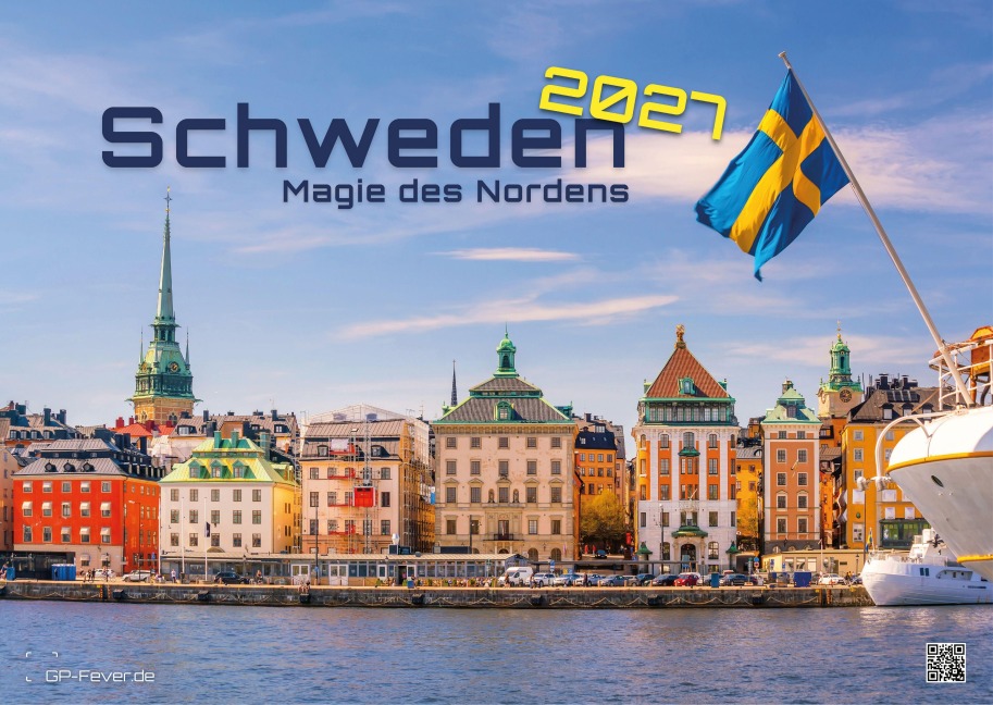 Schweden - Magie des Nordens - 2027 - Kalender DIN A3 - 