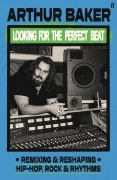 Looking for the Perfect Beat - Arthur Baker