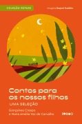 Contos para os nossos filhos - Gonçalves Crespo, Maria Amália Vaz de Carvalho