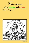 Cover-Bild zum Titel 'Física : Ciencia de la energía y el tiempo' von 'Ronan D. Irzykiewicz'