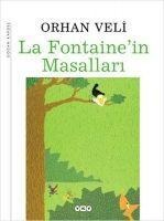 La Fontainein Masallari - Orhan Veli Kanik
