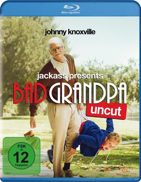 Jackass - Bad Grandpa - Spike Jonze, Johnny Knoxville, Adam Small, Jeff Tremaine, Fax Bahr