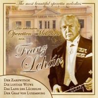 Die Schönsten Operetten-Melodien - Franz Lehar