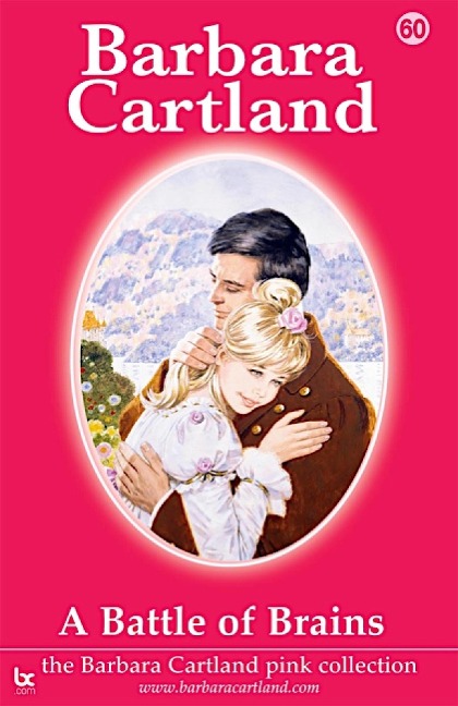 A Battle Of Brains - Barbara Cartland