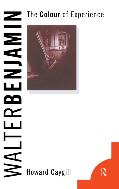 Walter Benjamin - Howard Caygill
