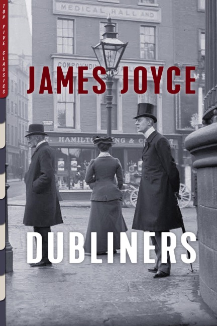 Dubliners - James Joyce