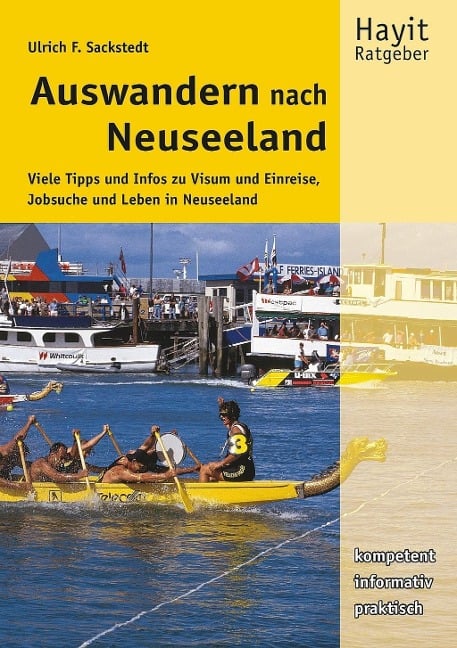 Auswandern nach Neuseeland - Ulrich F Sackstedt
