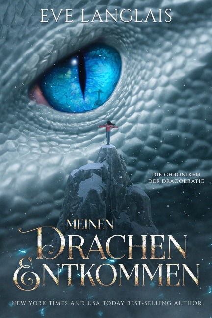 Meinem Drachen Entkommen - Eve Langlais