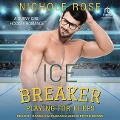 Ice Breaker - Nichole Rose