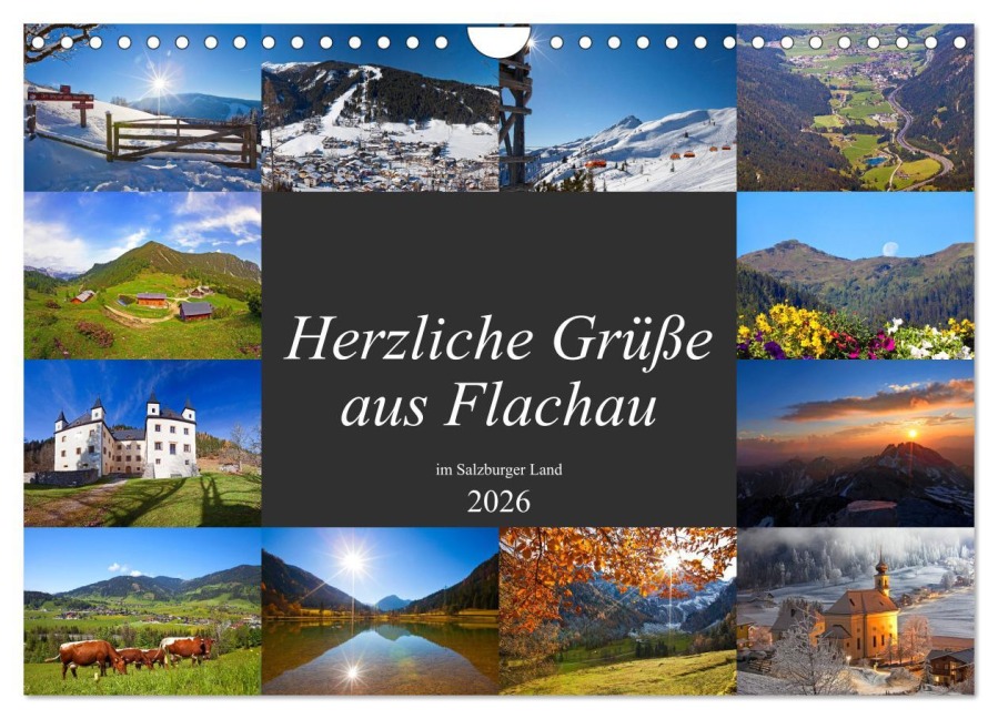 Herzliche Grüße aus Flachau (Wandkalender 2026 DIN A4 quer), CALVENDO Monatskalender - Christa Kramer