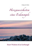 Cover-Bild zum Titel 'Herzensweisheiten eines Erdenengels' von 'Clarissa M. Seite'