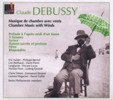 Debussy: Musique de Chambre avec vents - Aubier/Bernod/Berthaud/Laglamet/Lucas/Prost/Quandt