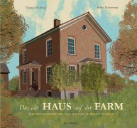 Cover-Bild zum Titel 'Das alte Haus auf der Farm' von 'Thomas Harding'