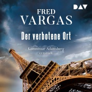 Cover-Bild zum Titel 'Der verbotene Ort - Lesung' von 'Fred Vargas'