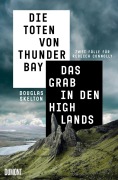 Cover-Bild zum Titel 'Die Toten von Thunder Bay &Das Grab in den Highlands' von 'Douglas Skelton'