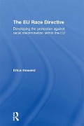 Cover-Bild zum Titel 'The EU Race Directive' von 'Erica Howard'