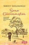 Cover-Bild zum Titel 'Sana Güvenmistim' von 'Servet Sayginoglu'