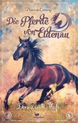 Cover-Bild zum Titel 'Die Pferde von Eldenau - Donnernde Hufe' von 'Theresa Czerny'