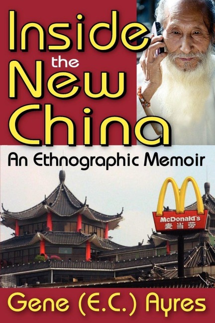 Inside the New China - Gene Ayres
