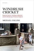 Cover-Bild zum Titel 'Windrush Cricket' von 'Michael Collins'