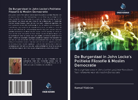 De Burgerstaat in John Locke's Politieke Filosofie & Moslim Democratie - Kemal Yildirim