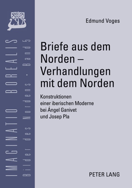 Briefe aus dem Norden - Verhandlungen mit dem Norden - Edmund Voges
