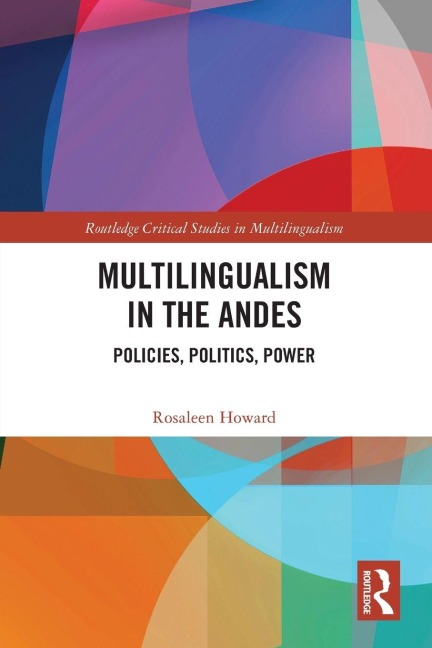 Multilingualism in the Andes - Rosaleen Howard